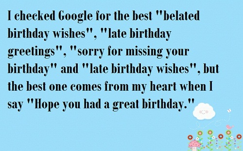 Checked Google Belated Birthday Wishes