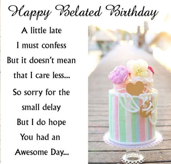 Image result for happy belated birthday