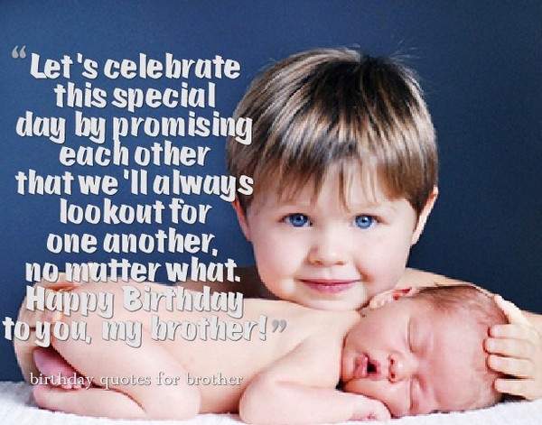 Birthday Wishes For Older Brother Quotes