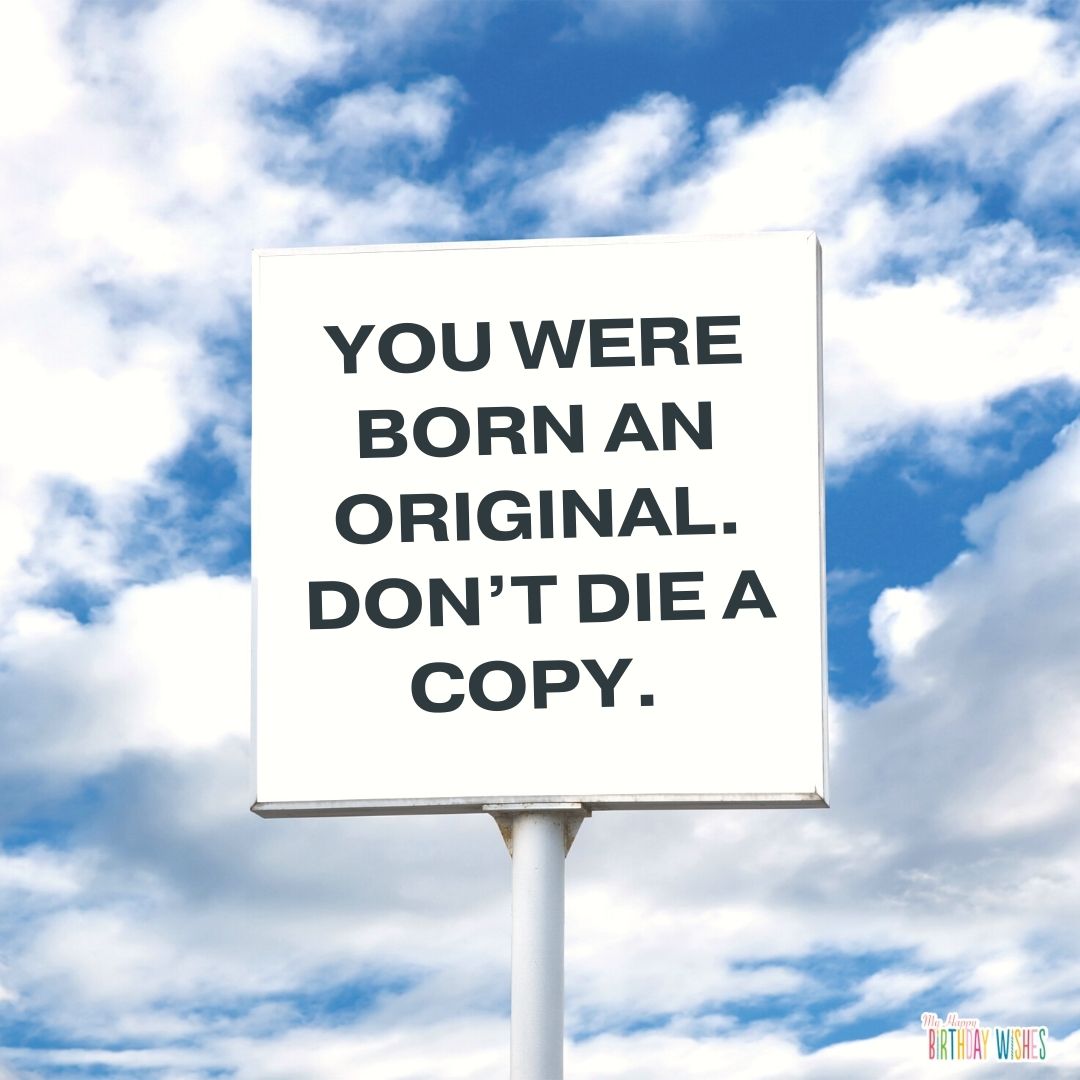 birthday quote about being born as original with minimal design