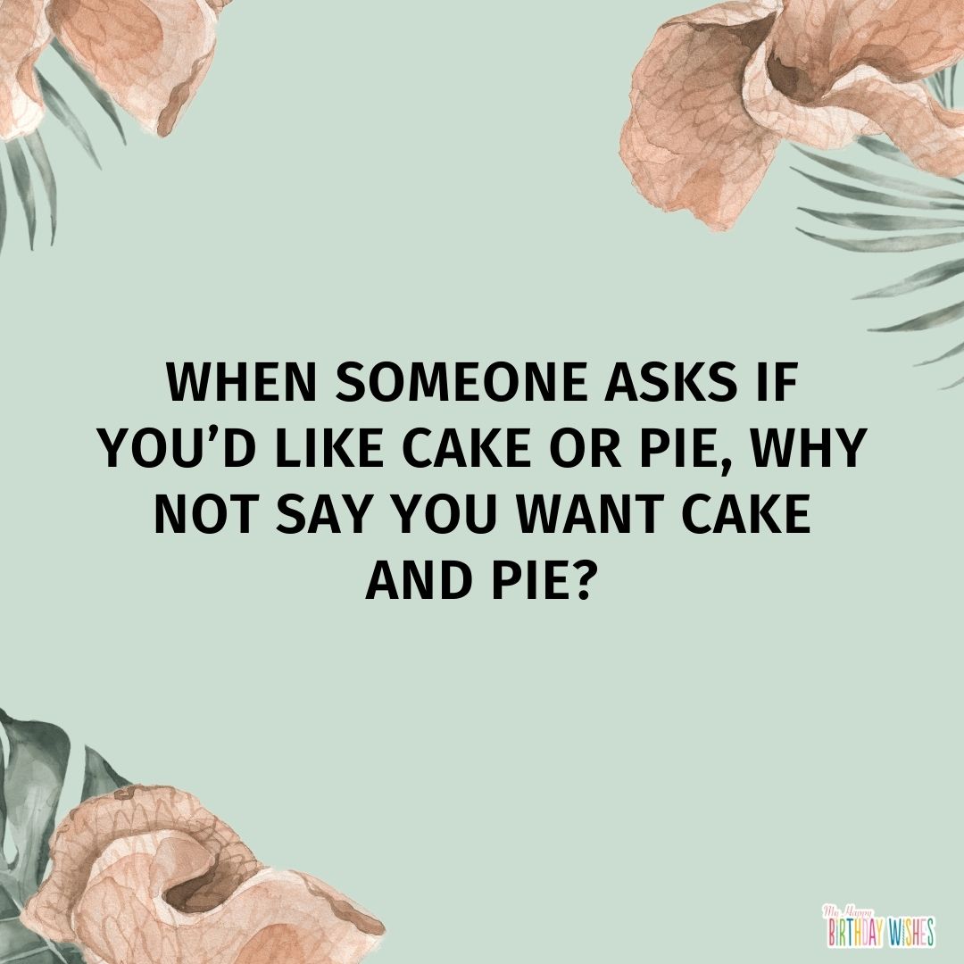 green themed funny birthday quote
