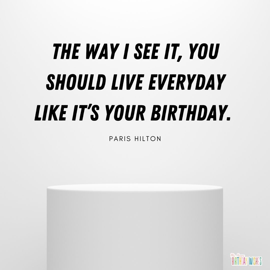 White themed birthday quote from Paris Hilton