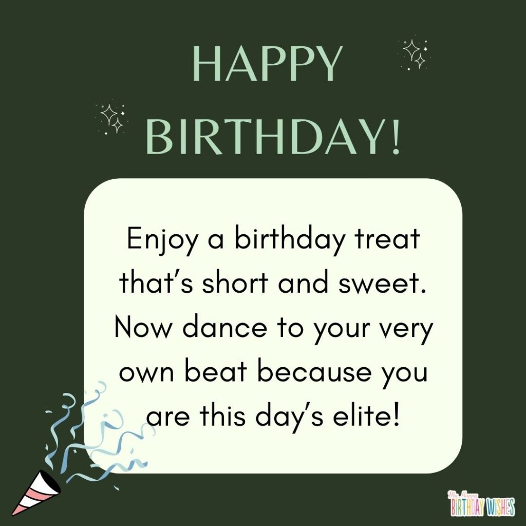 birthday greetings about dancing in your own beat with dark green and light green themed