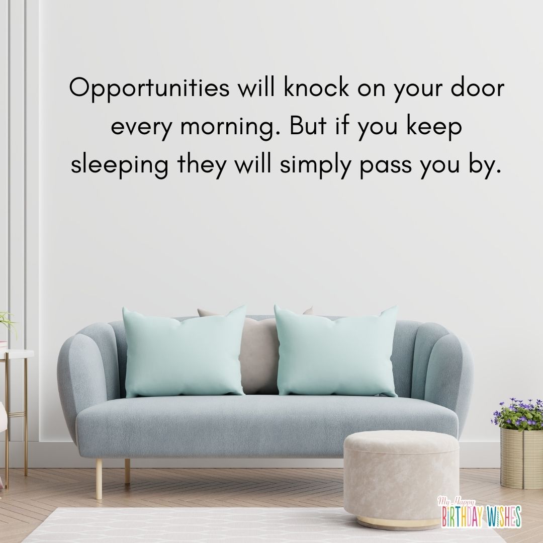 quotes about having opportunities with elegant background design