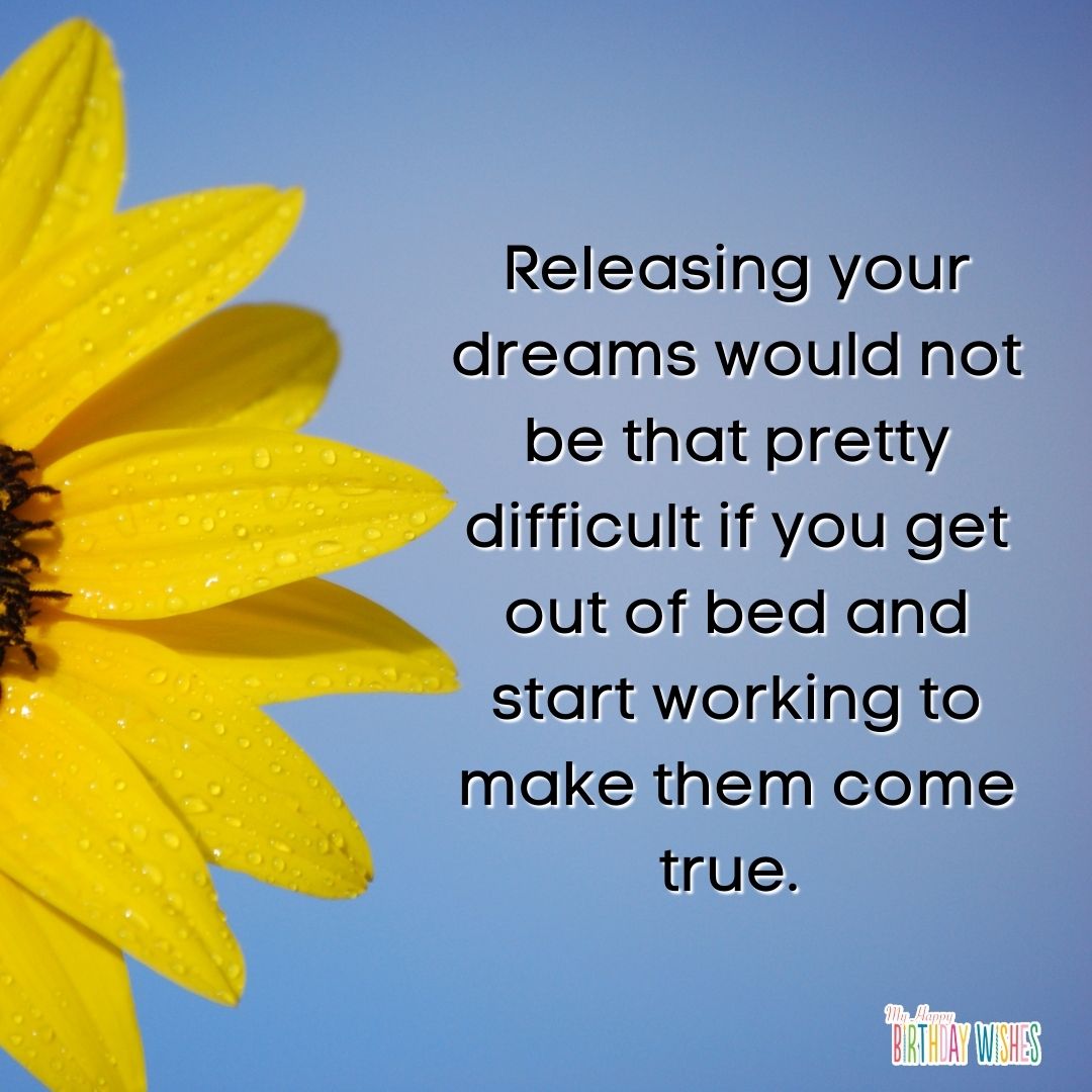 quotes about working on with your dreams