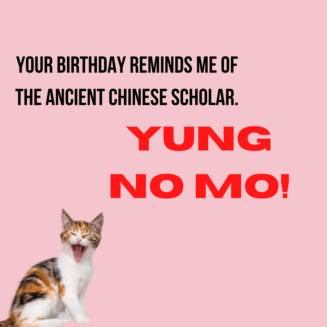 funny birthday greeting about being young no more