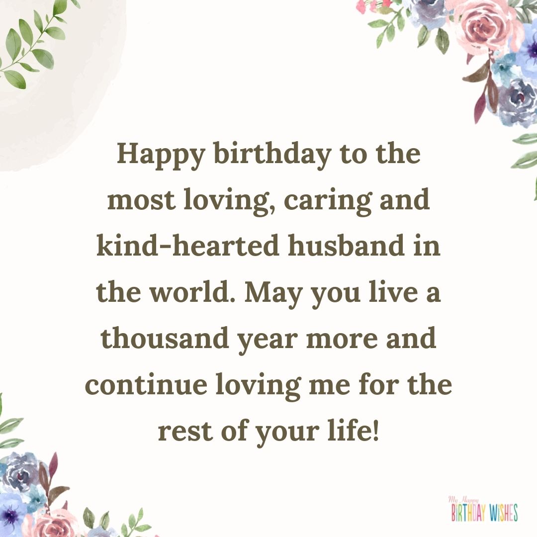 for a caring husband birthday greetings with flowers as borders