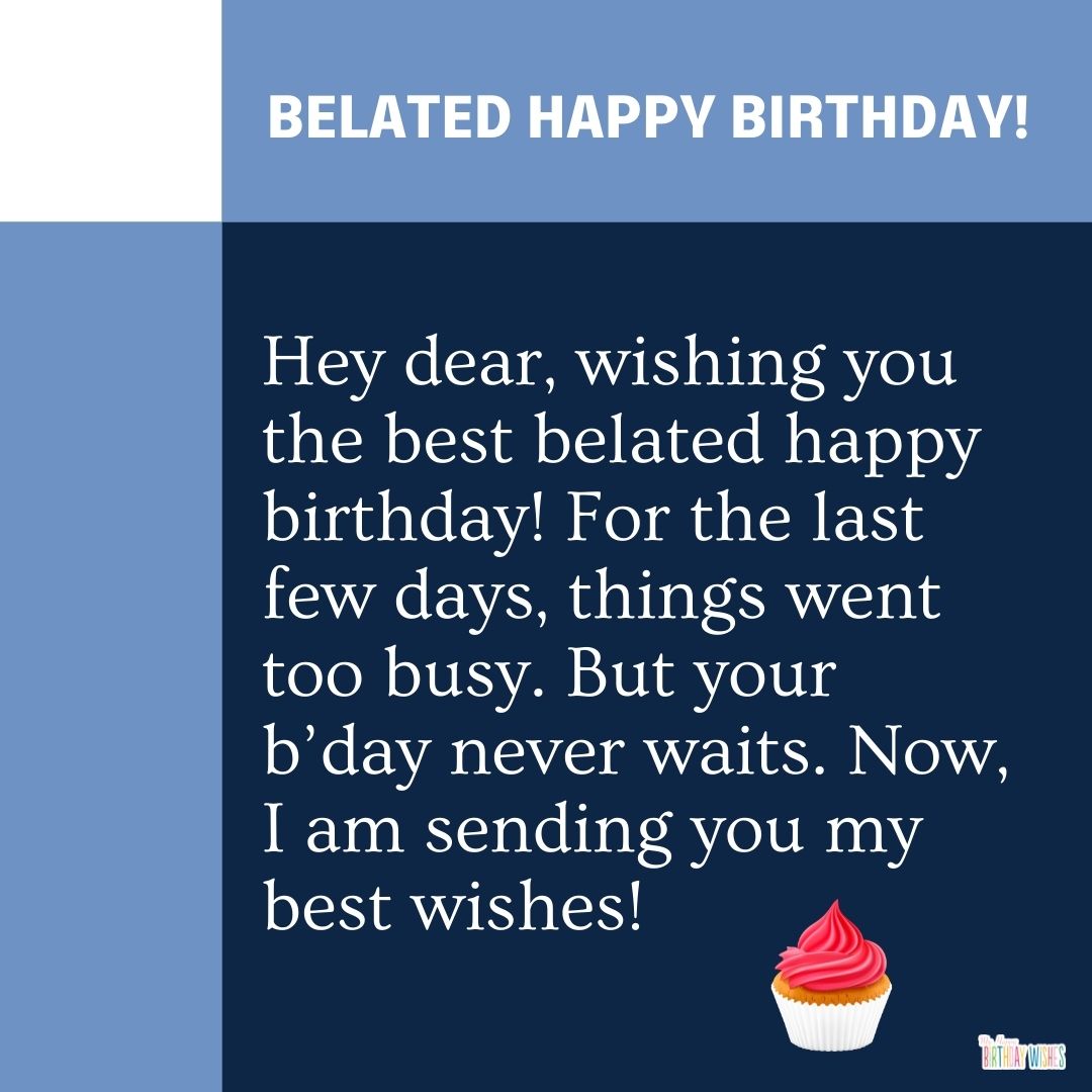 formal design belated birthday card with message