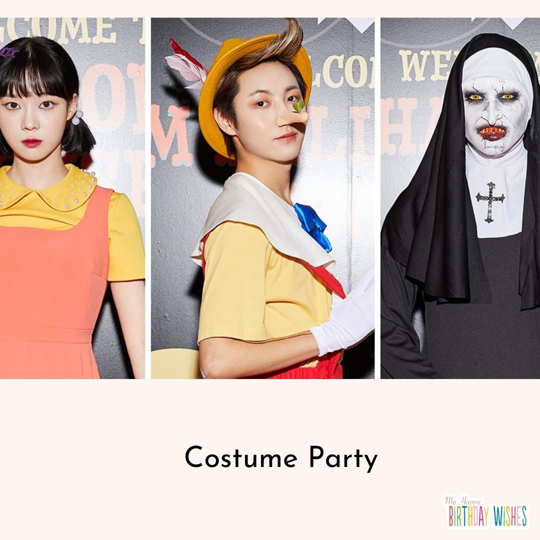 Costume Party on anything that you want to portray.