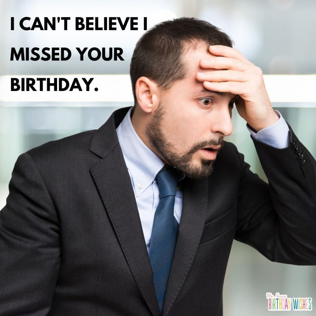 A man forget happy birthday memes