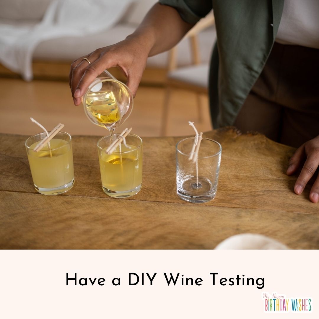 Have a DIY Wine Testing at your home