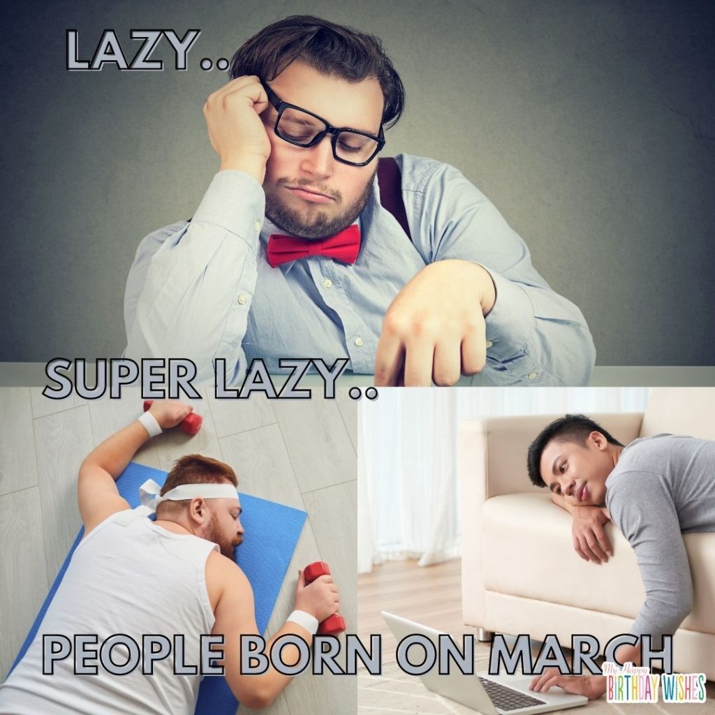 3 scenario of being lazy happy birthday memes
