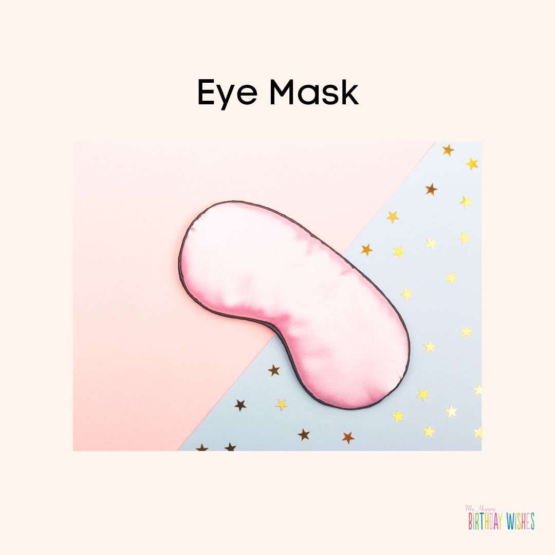 for girls birthday eye mask gift