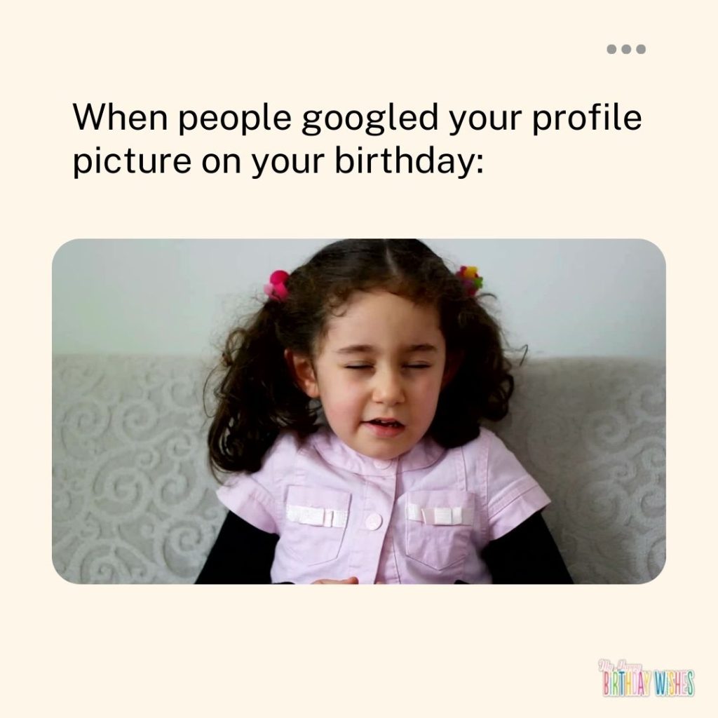 profile picture birthday meme with a kid image