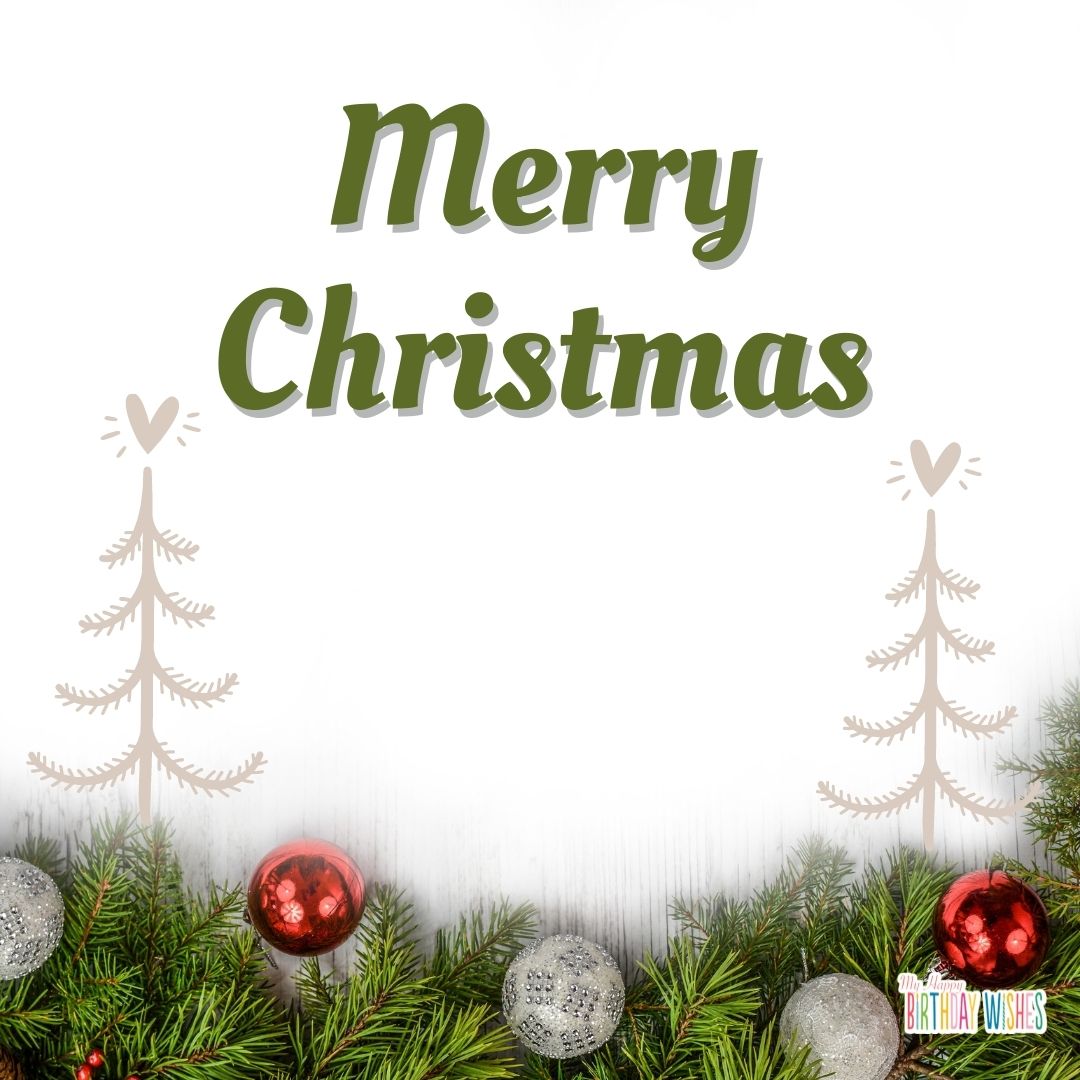 merry christmas with christmas leaves and christmas boals and animated tree and heart design