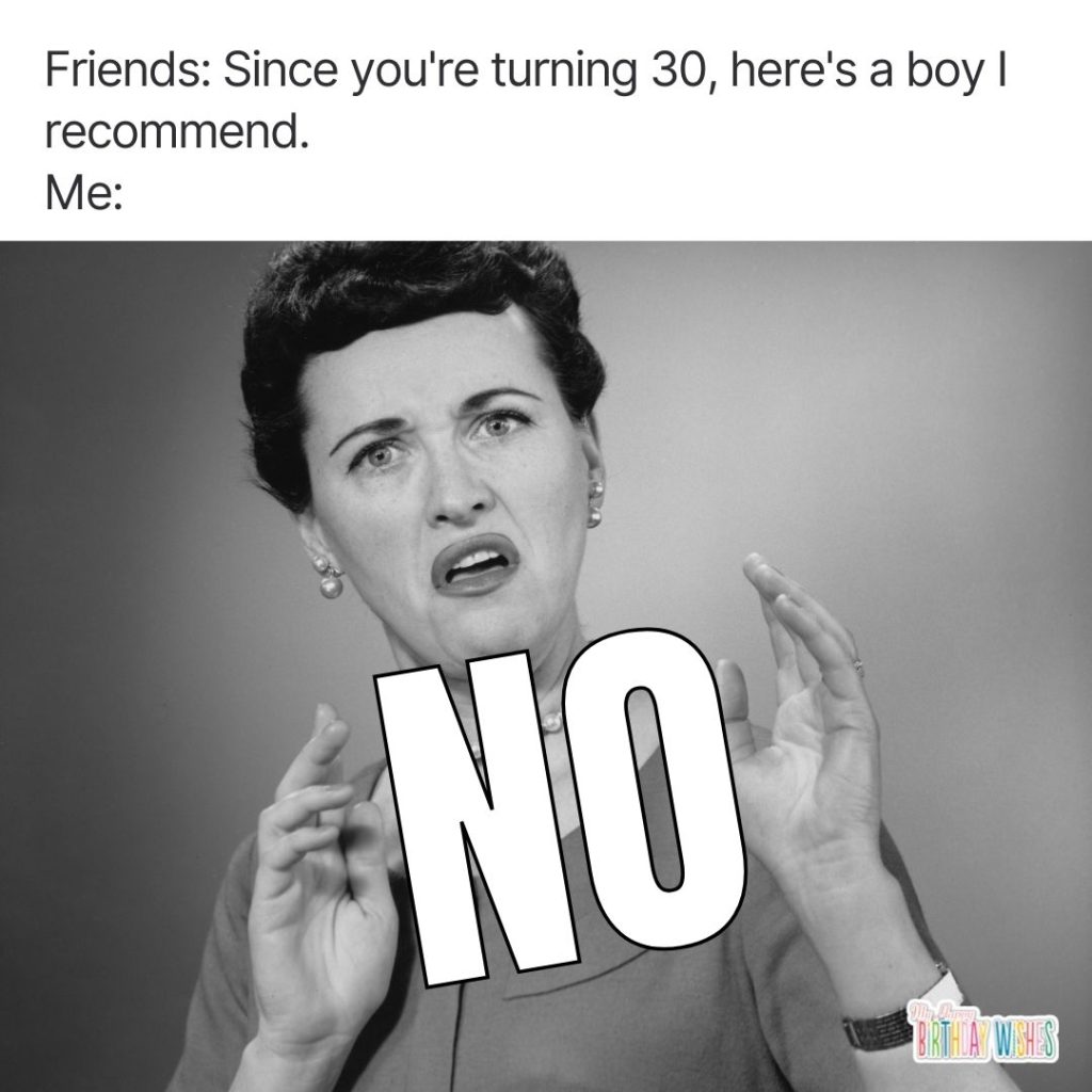 not interested in boys birthday meme