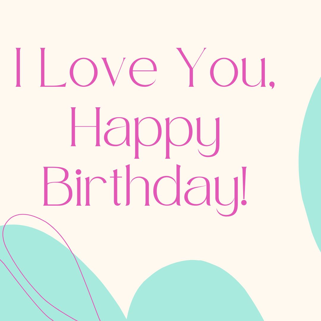 sweet birthday greetings for someone with clean design