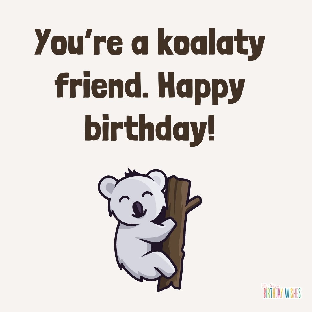 birthday pun card about koala minimal design