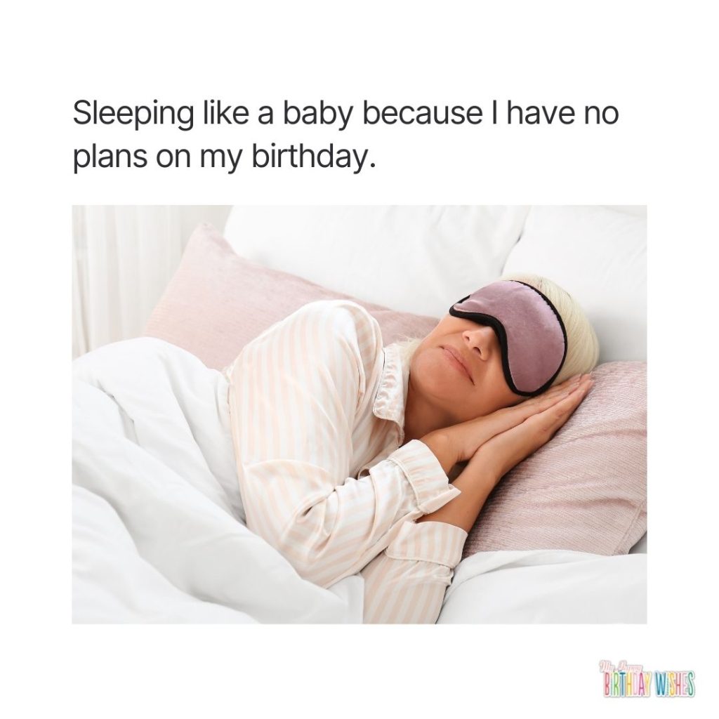 sleeping on birthday