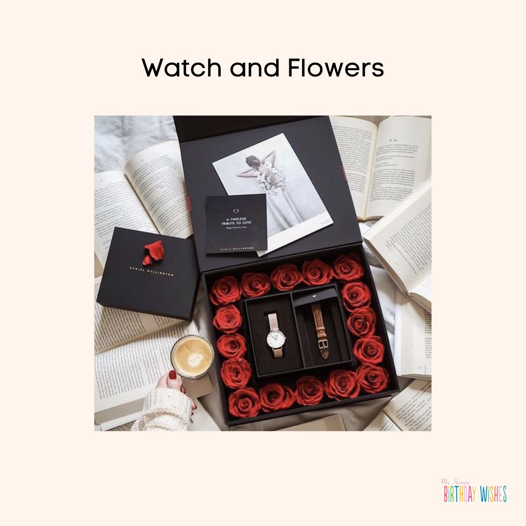 expensive watch and flowers birthday gift