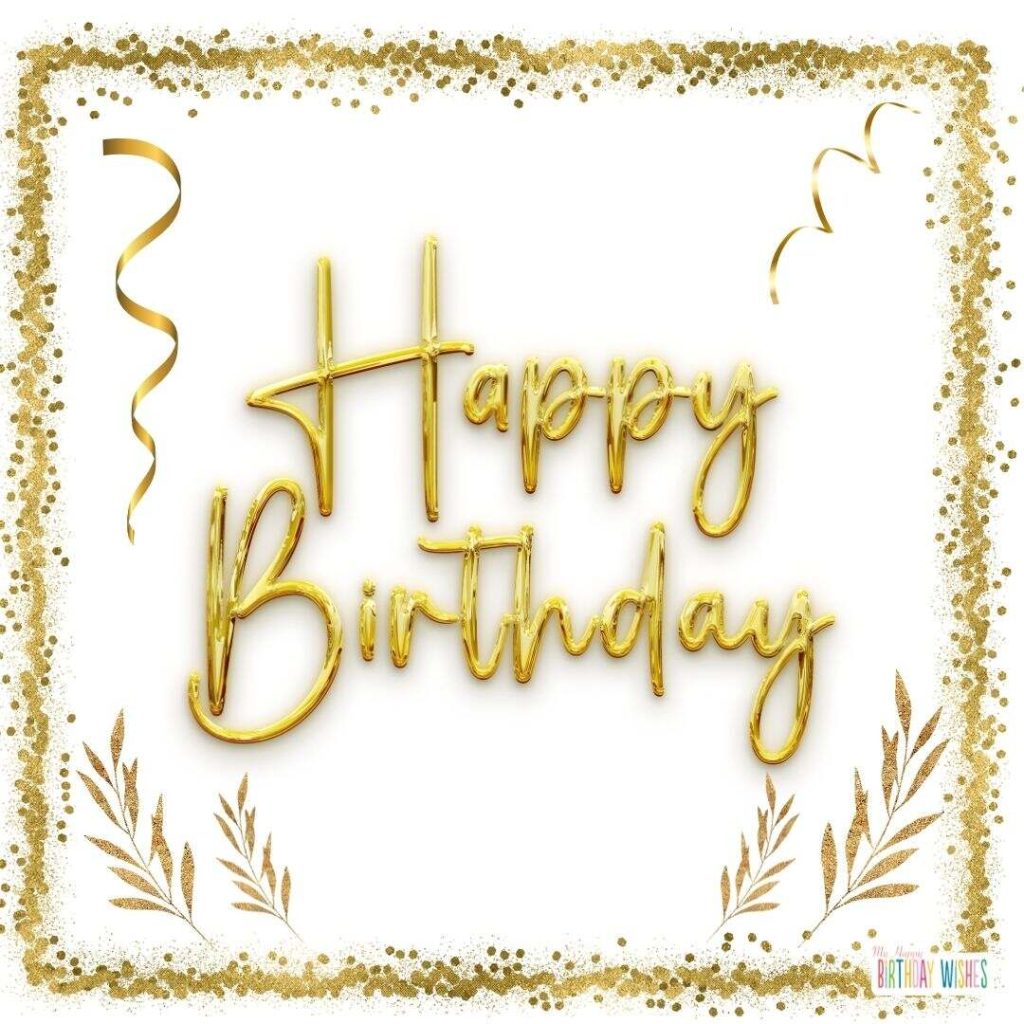 birthday card with gold borders and gold letters