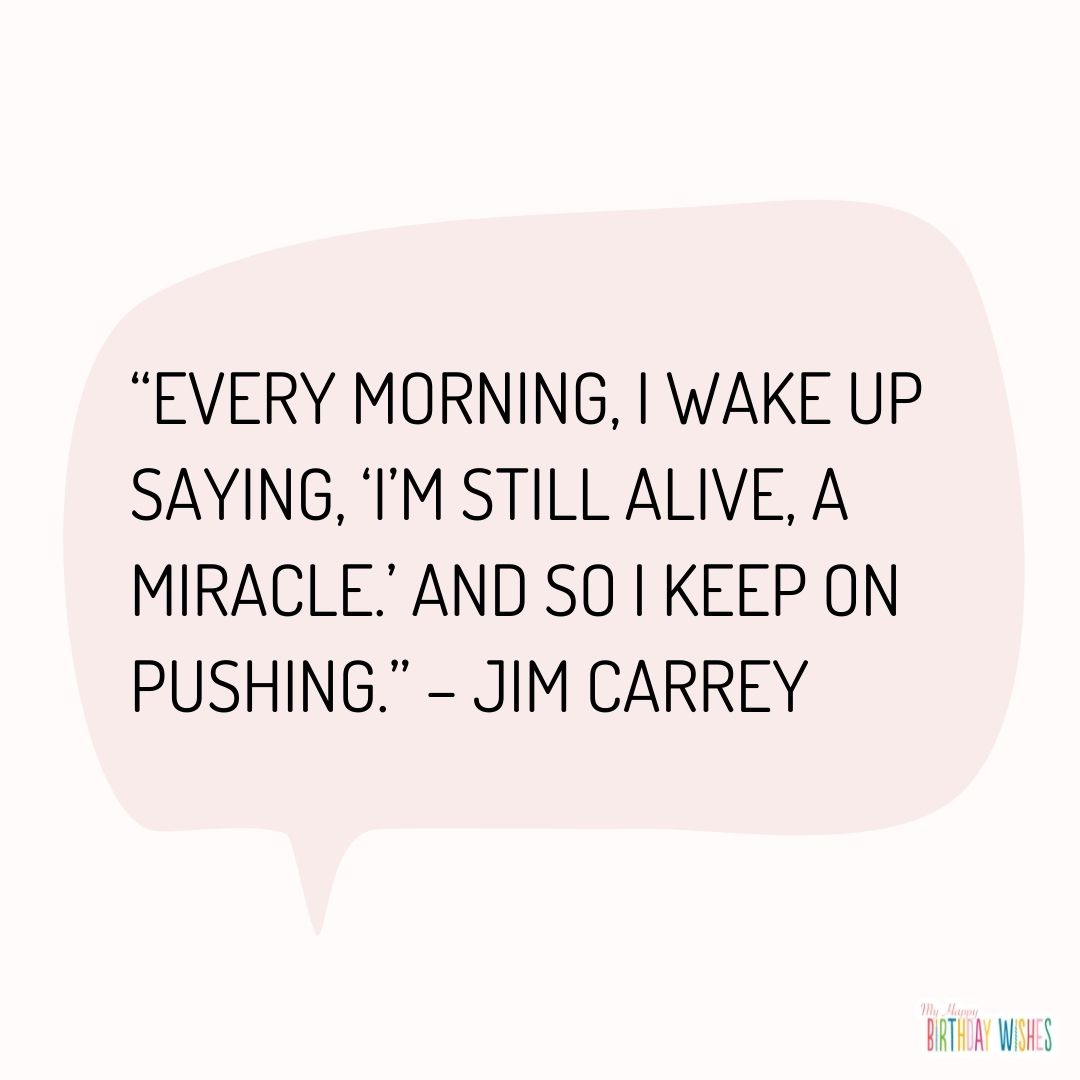 minimal design morning quote by jim carrey