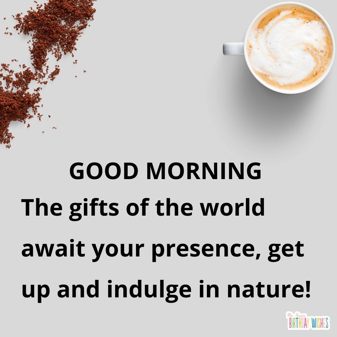 coffee powder and coffee liquid design morning quote