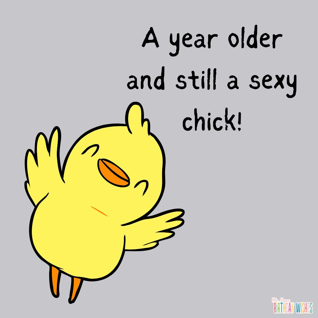chick - funny birthday pictures