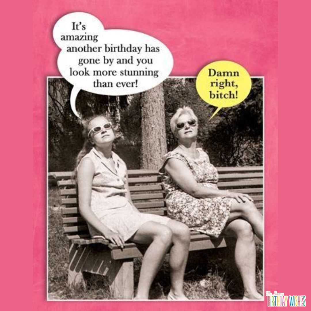 two ladies - funny birthday pictures