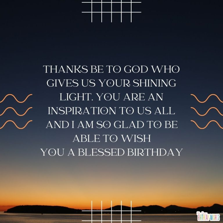 30 Sincere Religious Birthday Wishes (with Images)