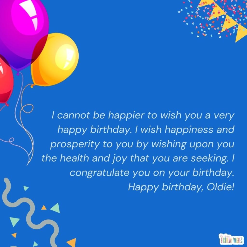 Happy birthday, Oldie!